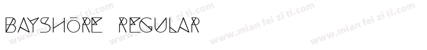 Bayshore Regular字体转换